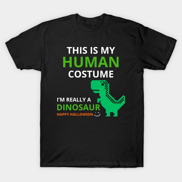 This Is My Human Costume T-Shirt by Introvert Home 